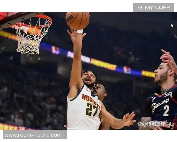 骑士内线优势明显全场抢下41个篮板掘金仅得27个篮板惨遭压制